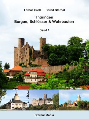 cover image of Thüringen--Burgen, Schlösser & Wehrbauten Band 1
